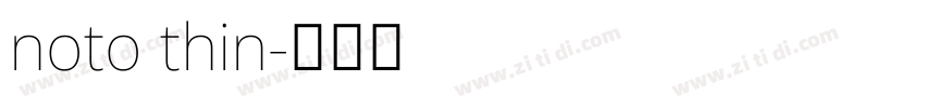 noto thin字体转换